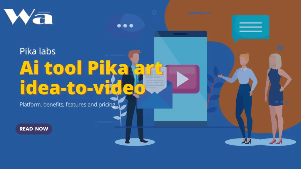 Pika labs ai tool Pika art idea-to-video platform, benefits, features