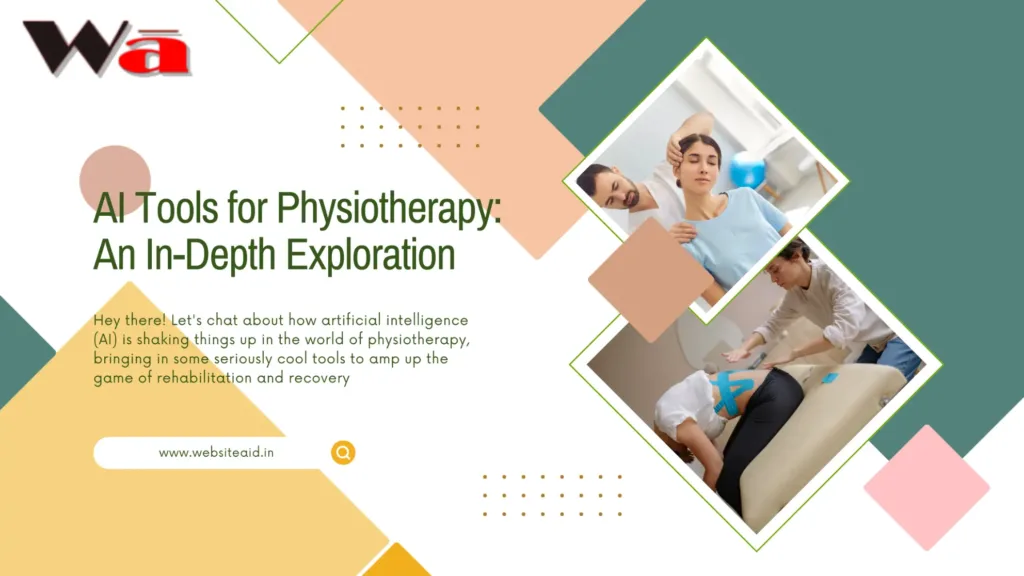 AI Tools for Physiotherapy