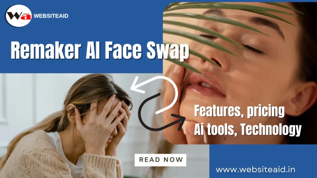 Remaker AI Face Swap