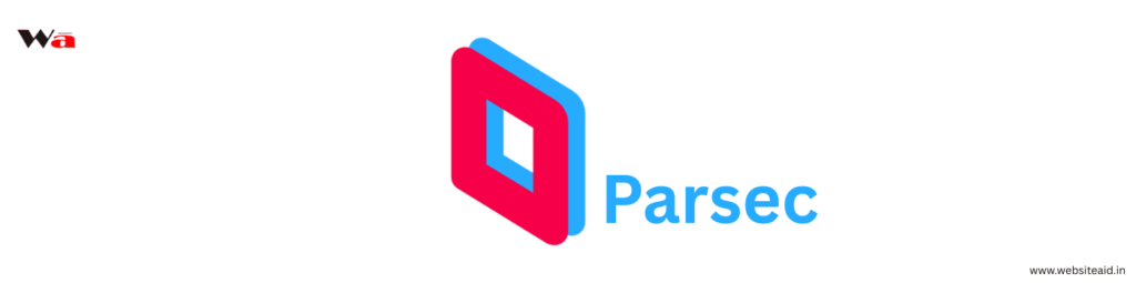 parsec features, turtorial